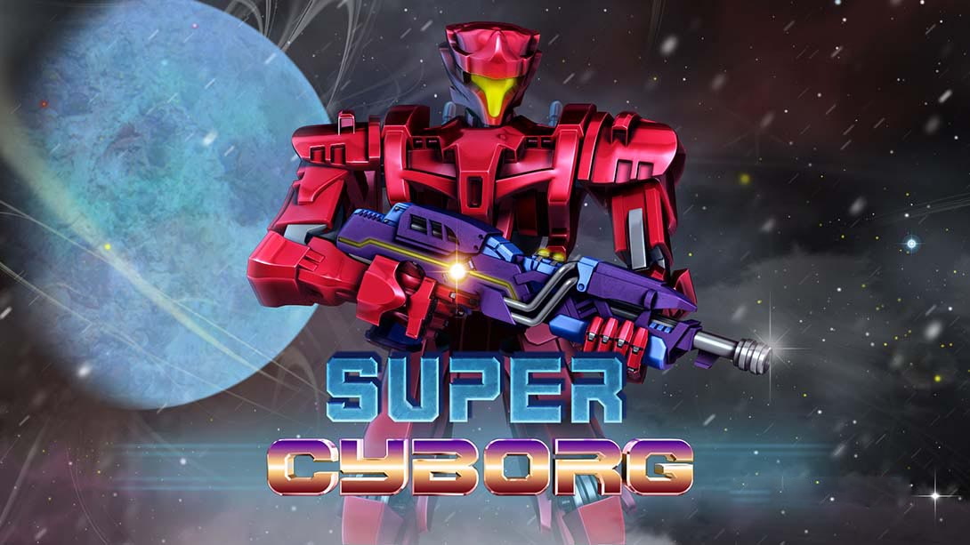 [Switch游戏]超级机器人 Super Cyborg-梦境潮玩