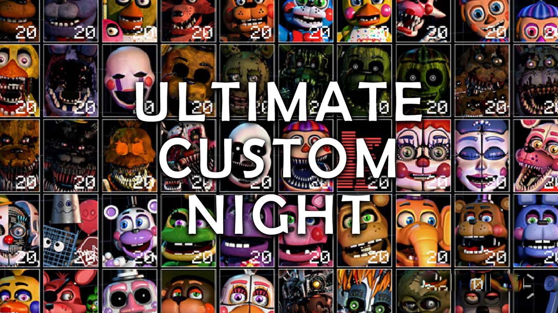 [Switch游戏]终极定制之夜 Ultimate Custom Night-梦境潮玩