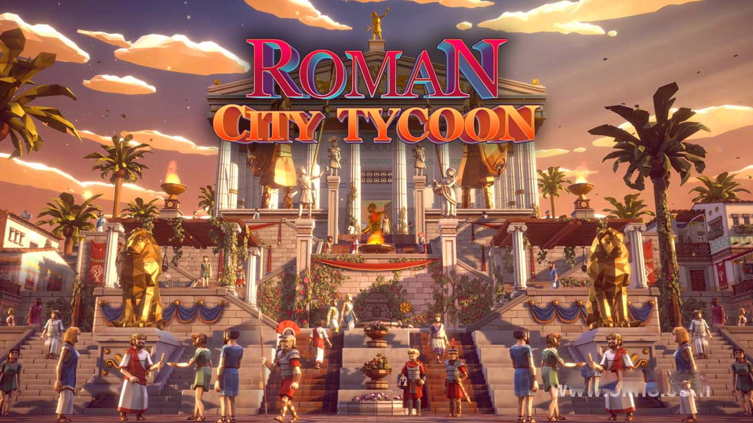 [Switch游戏]罗马城市大亨 .Roman City Tycoon-梦境潮玩