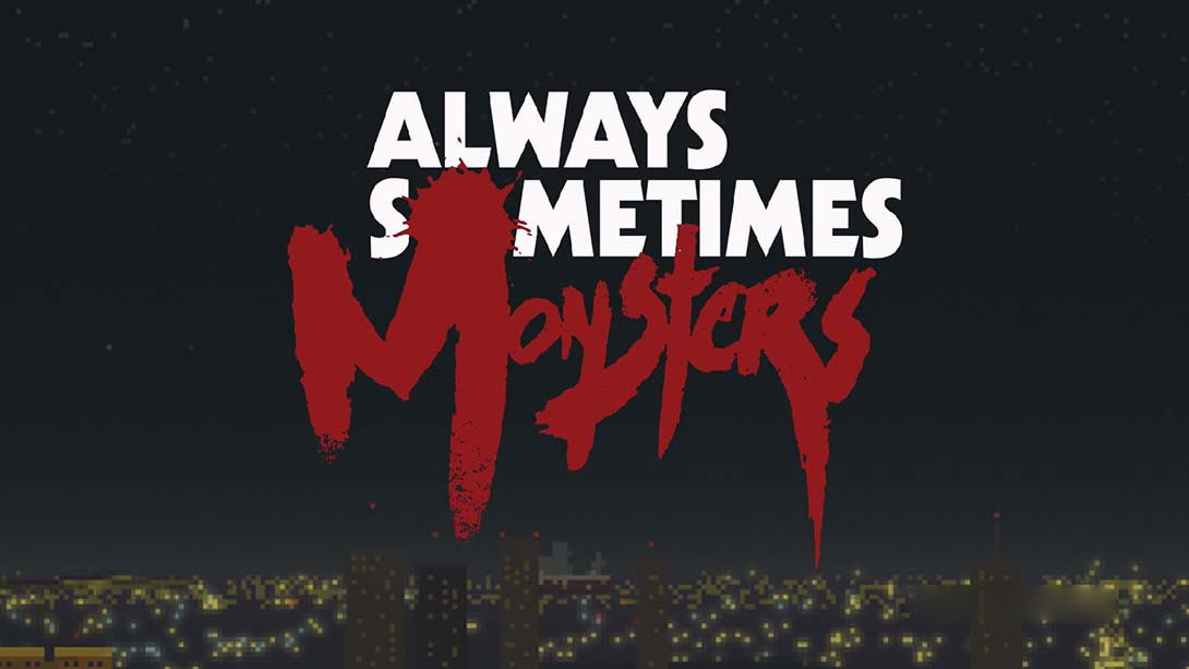 [Switch游戏]每人心中都有一只怪兽 Always Sometimes Monsters-梦境潮玩