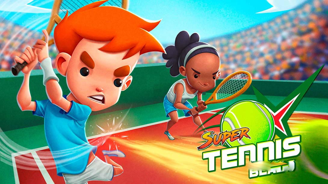 [Switch游戏]超级爆裂网球 .Super Tennis Blast-梦境潮玩