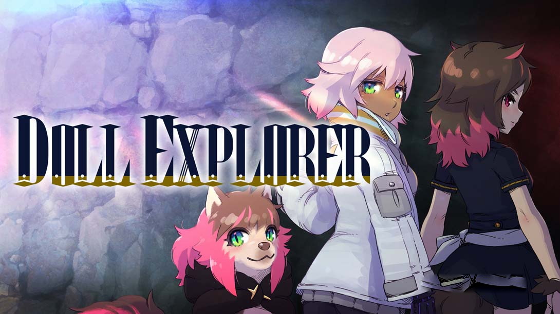 [Switch游戏]人偶探险家 .Doll Explorer-梦境潮玩