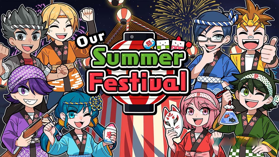 [Switch游戏]我们的夏日祭 Our Summer Festival-梦境潮玩