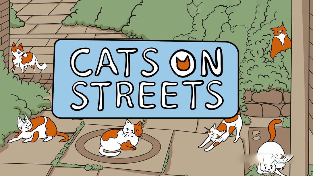 [Switch游戏]街上的猫 .Cats on Streets-梦境潮玩