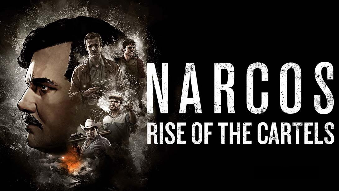[Switch游戏]毒枭：卡特尔崛起 Narcos: Rise of the Cartels-梦境潮玩