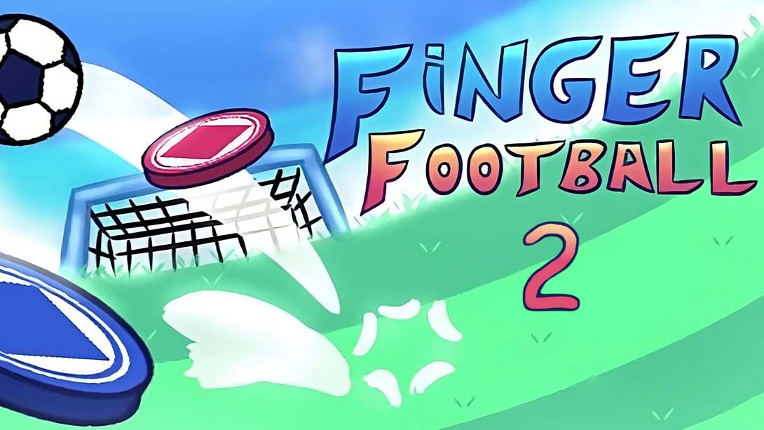 [Switch游戏]手指足球:两球合一 Finger Football: Goal in Two-梦境潮玩