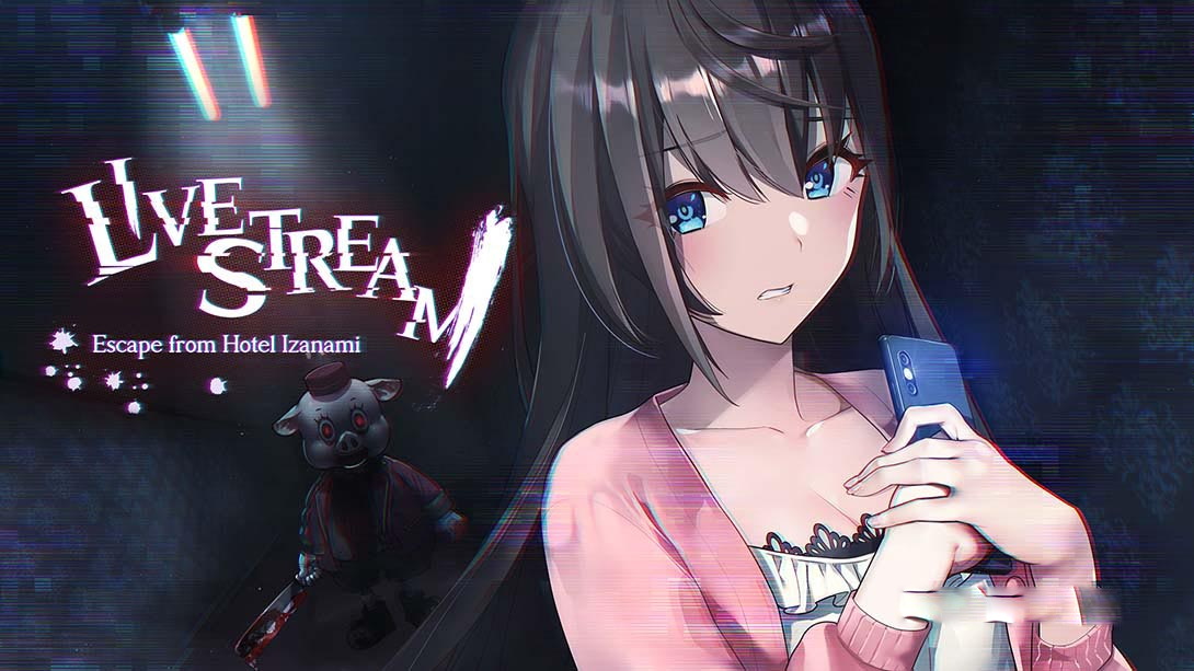 [Switch游戏]废深/探灵直播 LiveStream：Escape from Hotel Izanami-梦境潮玩