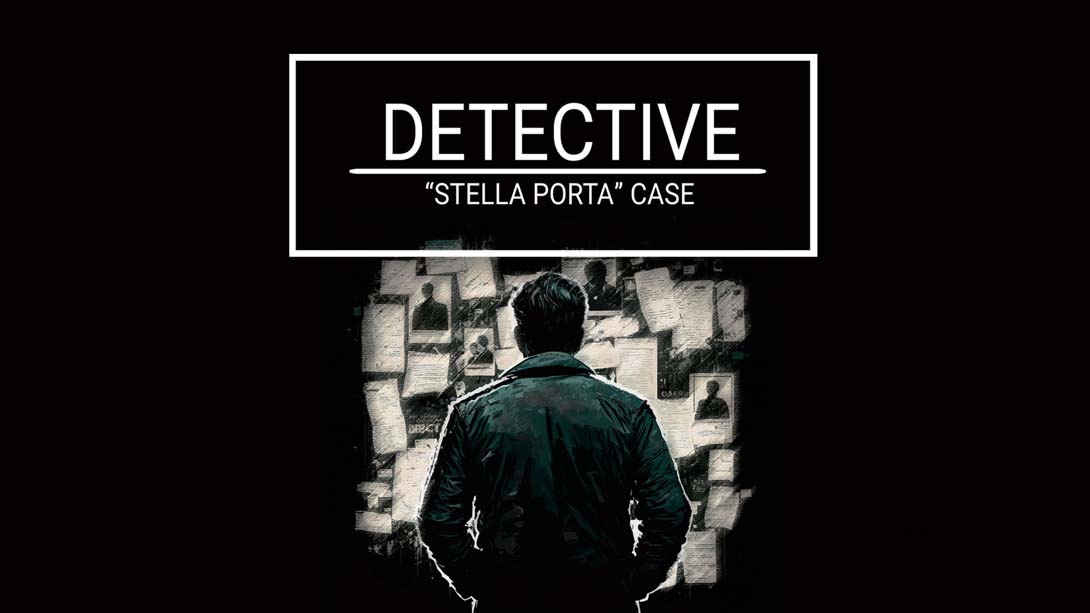 [Switch游戏]神探:星扉失踪案 .Detective – Stella Porta Case-梦境潮玩