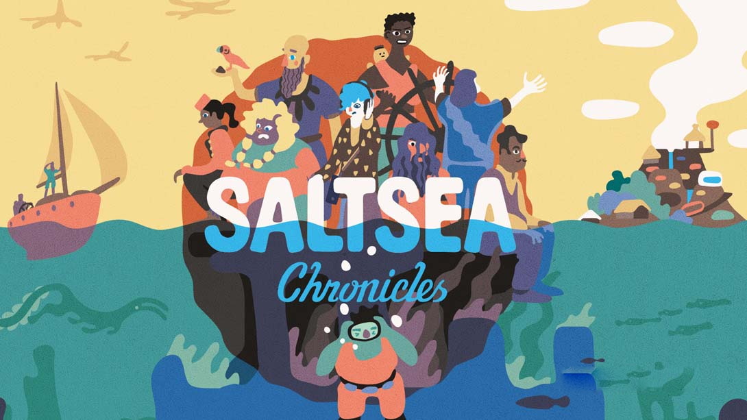 [Switch游戏]盐海编年史 Saltsea Chronicles-梦境潮玩