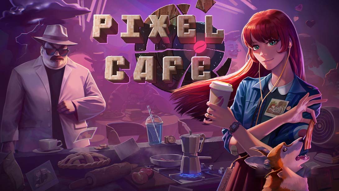 [Switch游戏]像素咖啡店 .Pixel Cafe-梦境潮玩