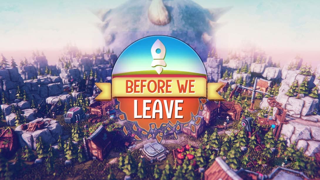 [Switch游戏]新作离去之前 Before We Leave-梦境潮玩