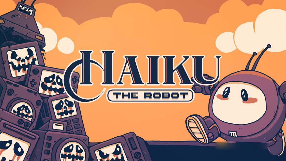 [Switch游戏]机器人海库 Haiku, the Robot-梦境潮玩