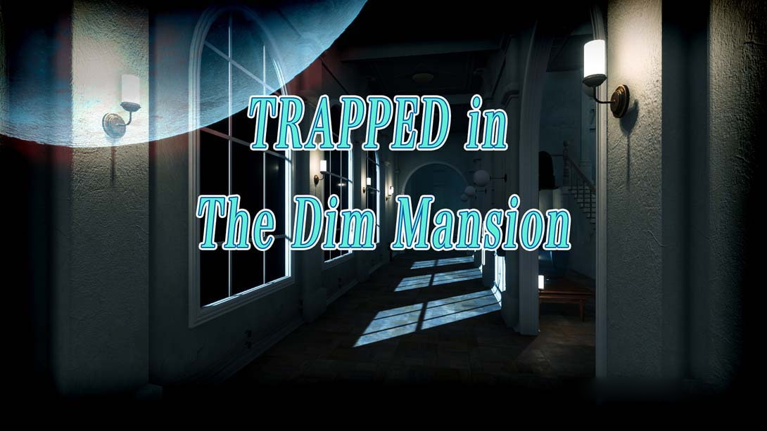 [Switch游戏]TRAPPED The Dim Mansion-梦境潮玩