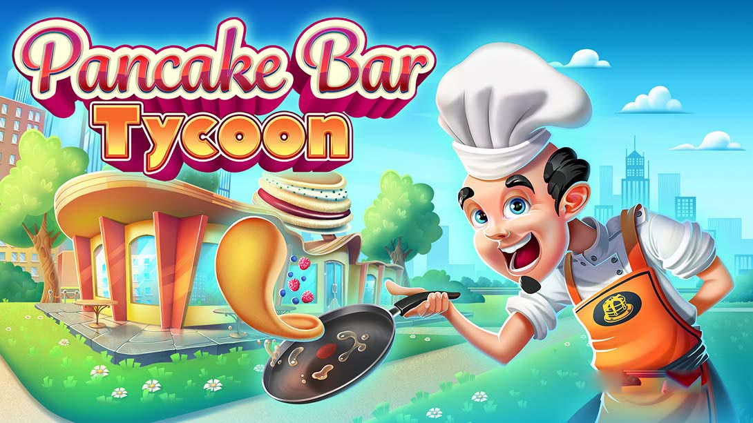 [Switch游戏]煎饼吧大亨 Pancake Bar Tycoon-梦境潮玩