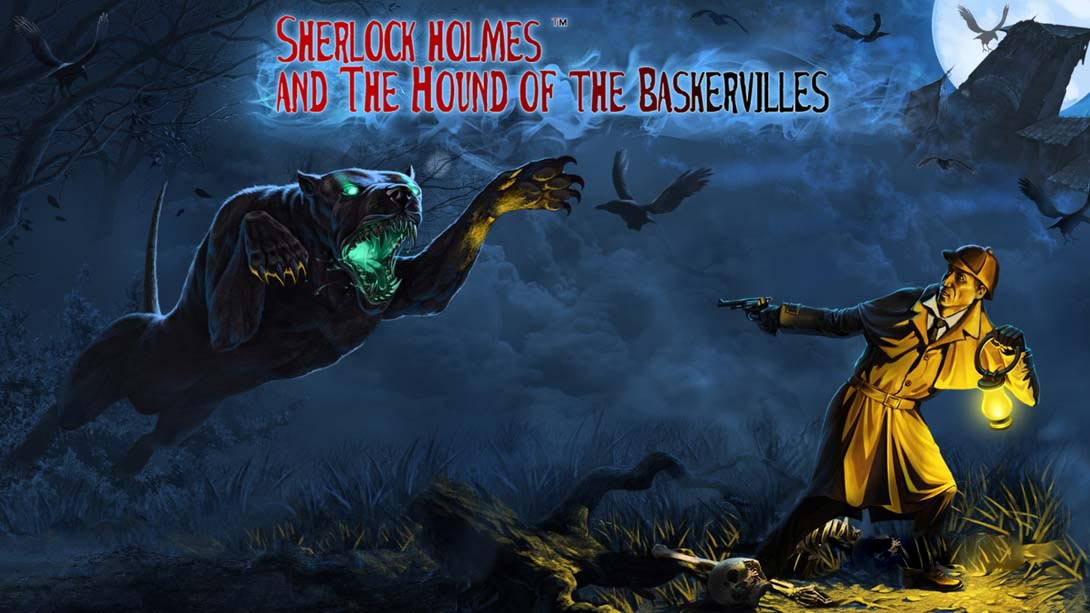 [Switch游戏]歇洛克·福尔摩斯：巴斯克维尔的猎犬 Sherlock Holmes and The Hound of The Baskervilles-梦境潮玩
