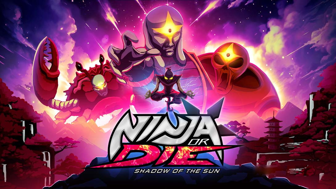 [Switch游戏]忍或死 太阳之影 .Ninja or Die Shadow of the Sun-梦境潮玩
