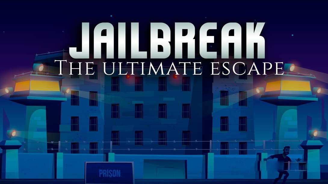 [Switch游戏]越狱：终极越狱 JailBreak: The Ultimate Escape-梦境潮玩