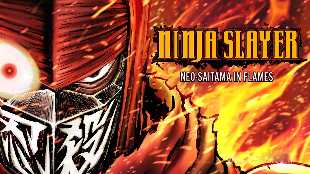 [Switch游戏]忍者杀手:火烧新琦玉 .Ninja Slayer: Neo-Saitama in Flames-梦境潮玩