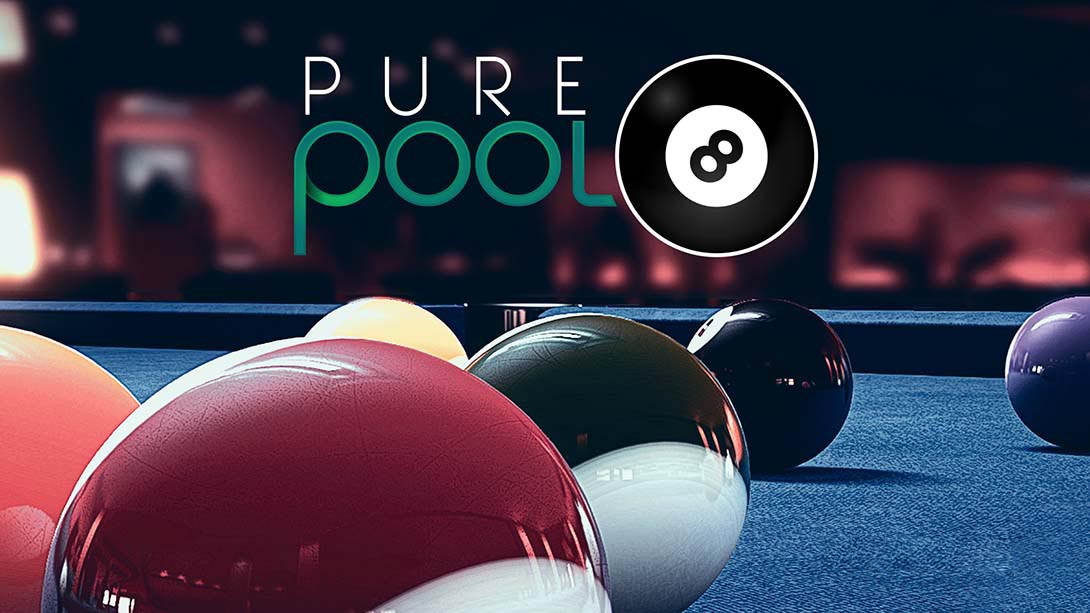[Switch游戏]纯正台球 Pure Pool-梦境潮玩