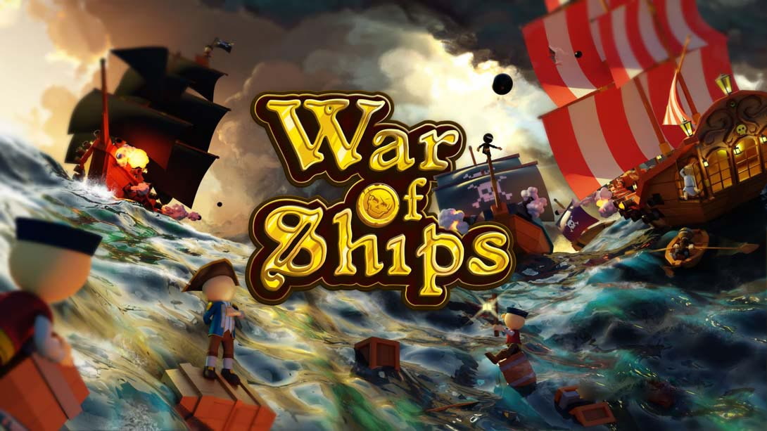 [Switch游戏]战舰之战 War of Ships-梦境潮玩