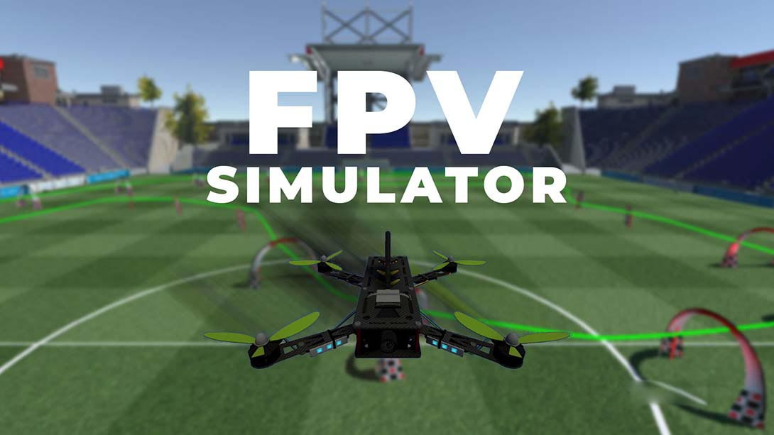[Switch游戏]FPV 模拟器 FPV Simulator-梦境潮玩