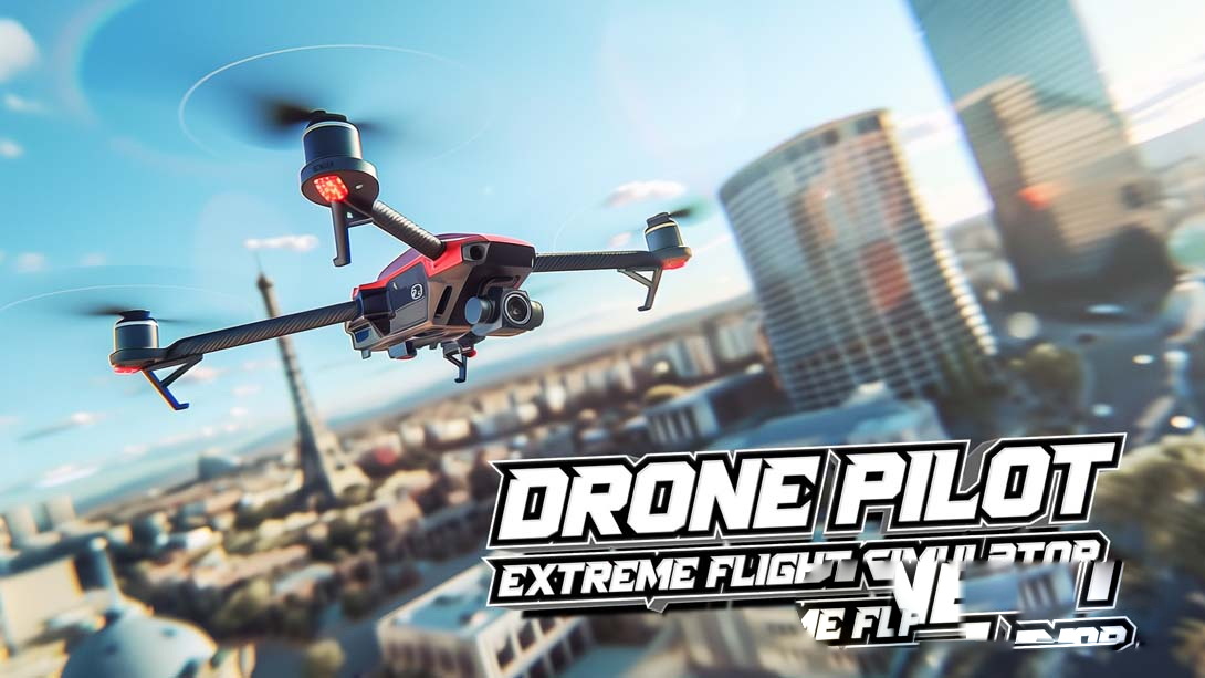 [Switch游戏]无人机驾驶员:极限飞行模拟器 .Drone Pilot: Extreme Flight Simulator-梦境潮玩