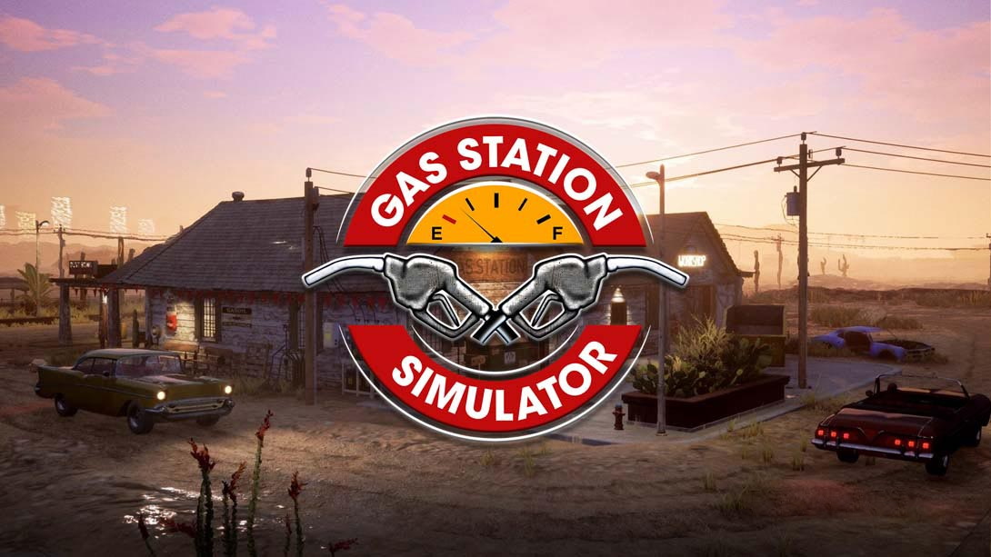 [Switch游戏]加油站大亨 .Gas Station Simulator-梦境潮玩