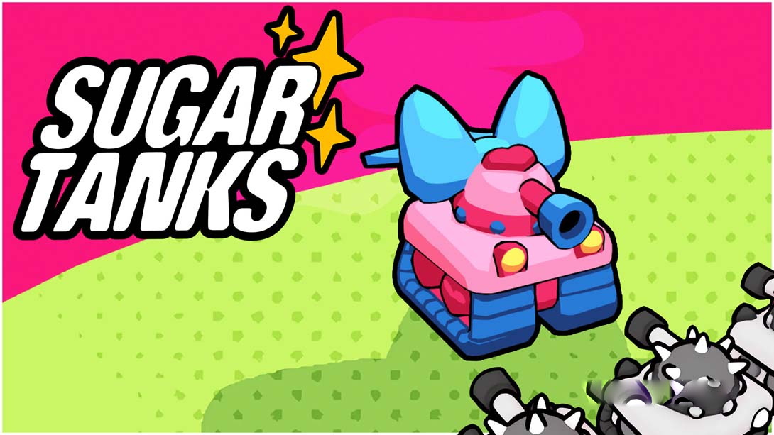 [Switch游戏]糖果坦克 Sugar Tanks-梦境潮玩
