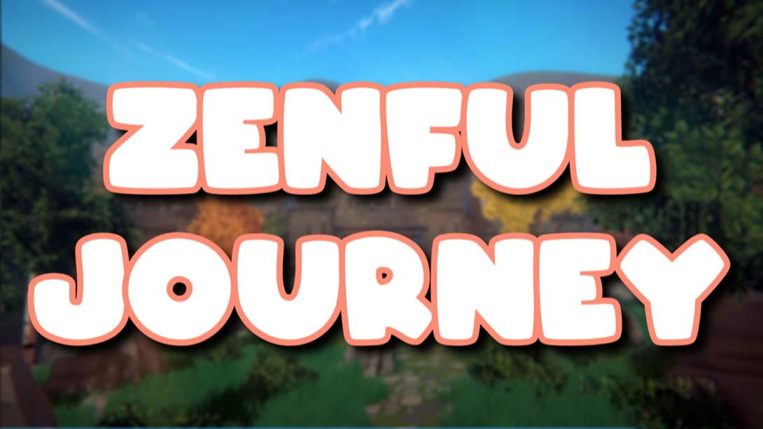 [Switch游戏]Zenful Journey-梦境潮玩
