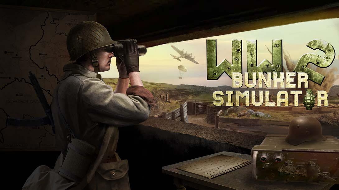 [Switch游戏]二战地堡模拟器 .WW2 Bunker Simulator-梦境潮玩