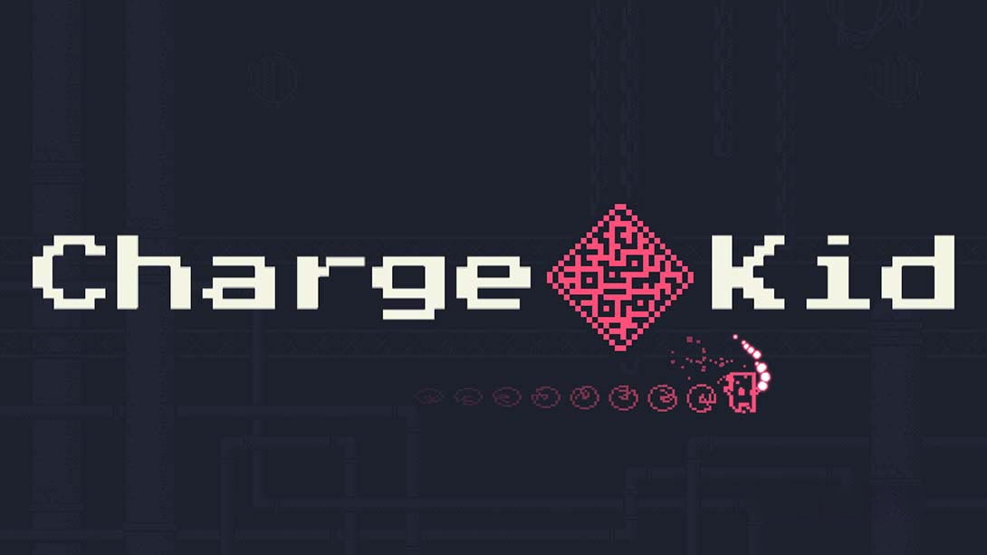 [Switch游戏]充电小子 Charge Kid-梦境潮玩