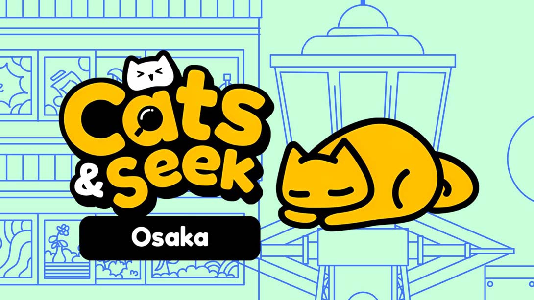 [Switch游戏]躲猫猫 大阪 .Cats and Seek  Osaka-梦境潮玩