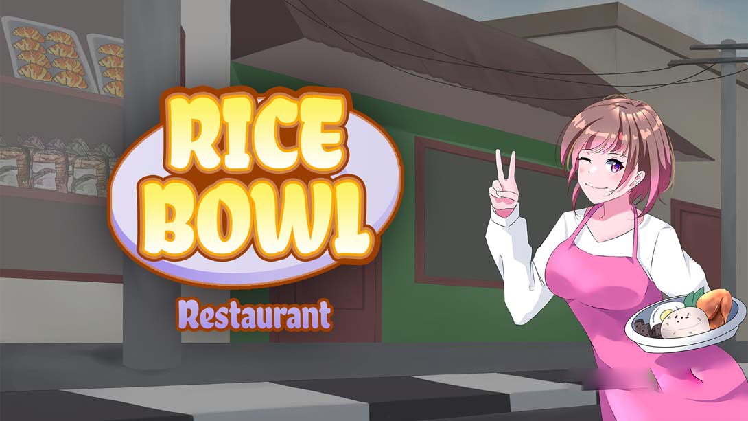 [Switch游戏]饭碗餐厅 Rice Bowl Restaurant-梦境潮玩
