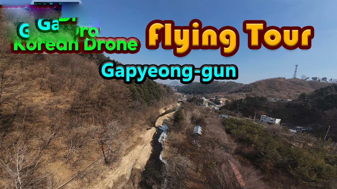 [switch游戏]韩国无人机飞行游览 加平郡 .Korean Drone Flying Tour Gapyeong-gun-梦境潮玩