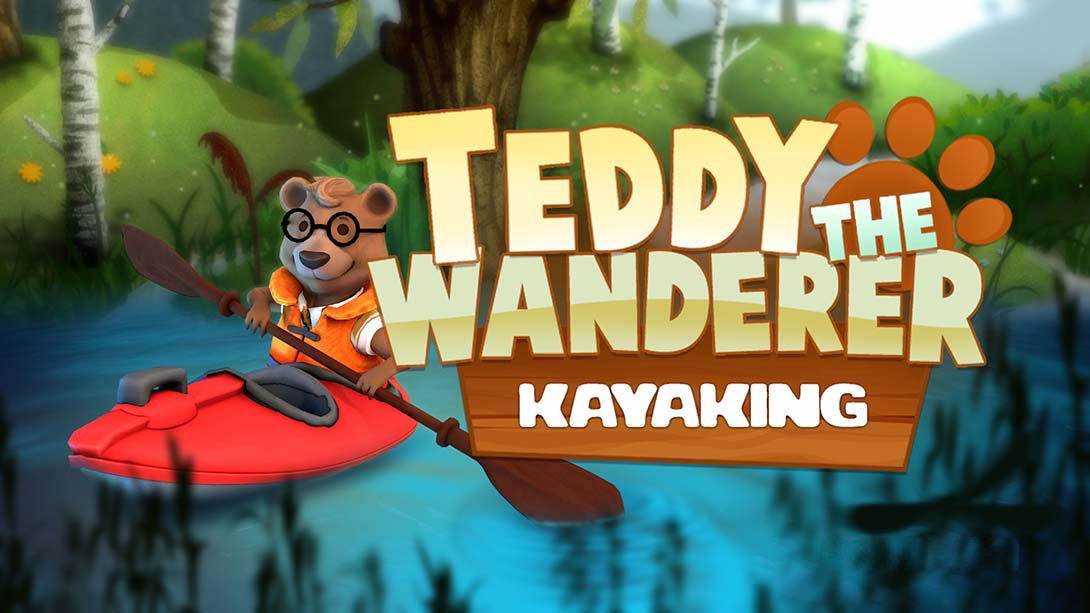 [Switch游戏]大耳熊泰迪：皮划艇 Teddy The Wanderer: Kayaking-梦境潮玩