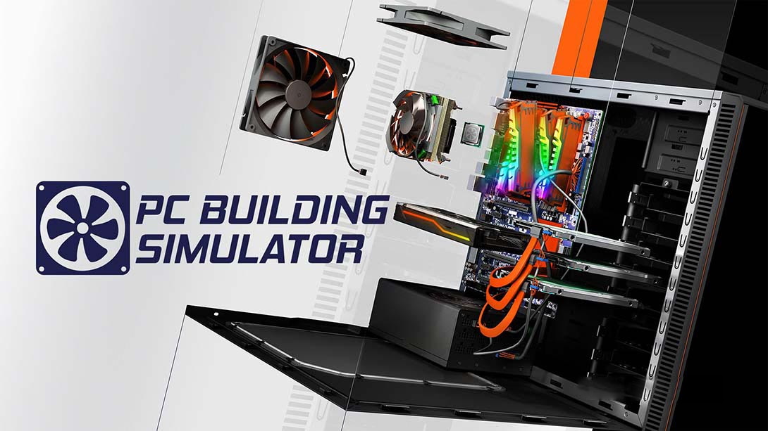 [Switch游戏]模拟组装电脑 PC Building Simulator-梦境潮玩