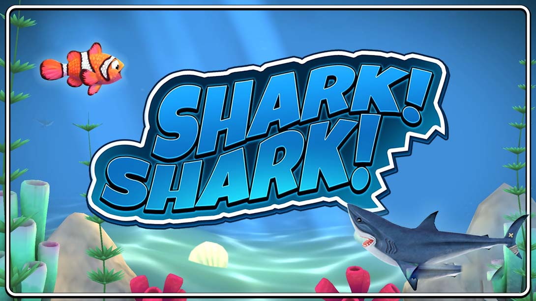 [Switch游戏]鲨鱼! 鲨鱼! Shark! Shark!-梦境潮玩