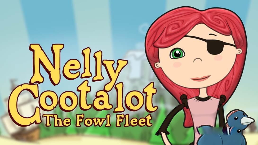 [Switch游戏]奈丽库塔洛特：鸟兽战队 Nelly Cootalot The Fowl Fleet-梦境潮玩