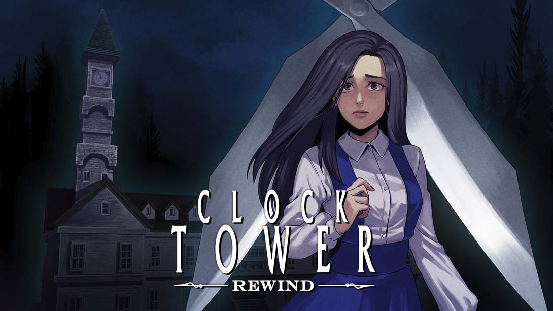 [Switch游戏]时钟塔 恐惧重播 .Clock Tower Rewind-梦境潮玩