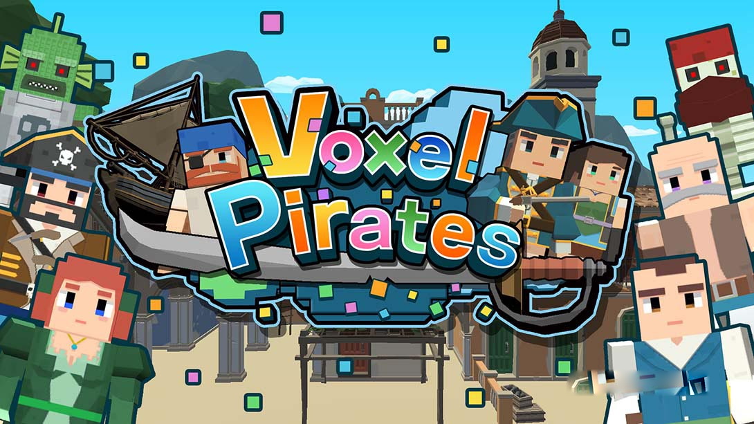[Switch游戏]像素海盗 Voxel Pirates-梦境潮玩