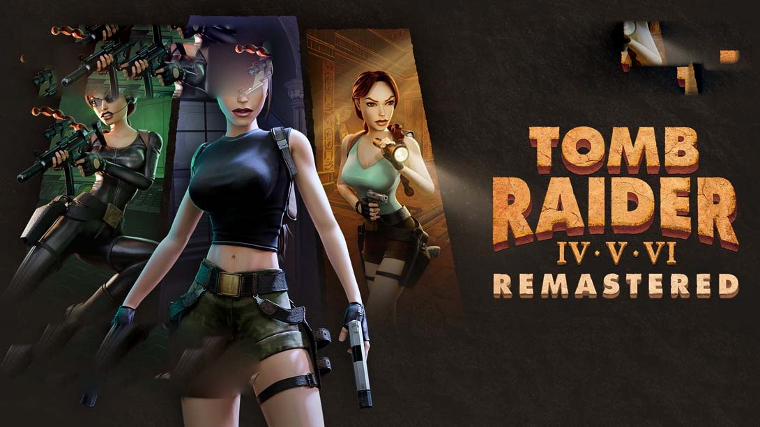 [Switch游戏]古墓丽影 4-6 复刻版 .Tomb Raider IV-VI Remastered-梦境潮玩