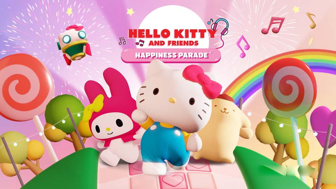 [Switch游戏]凯蒂和朋友们的幸福大游行 HELLO KITTY AND FRIENDS HAPPINESS PARADE-梦境潮玩