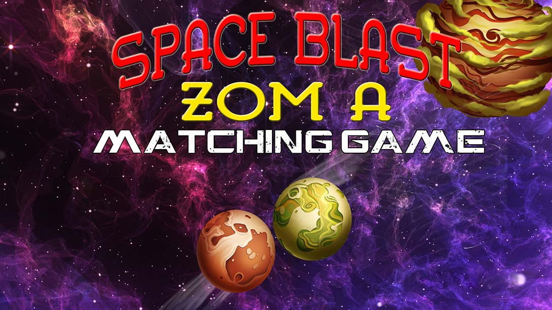 [Switch游戏]Space Blast Zom A Matching Game-梦境潮玩