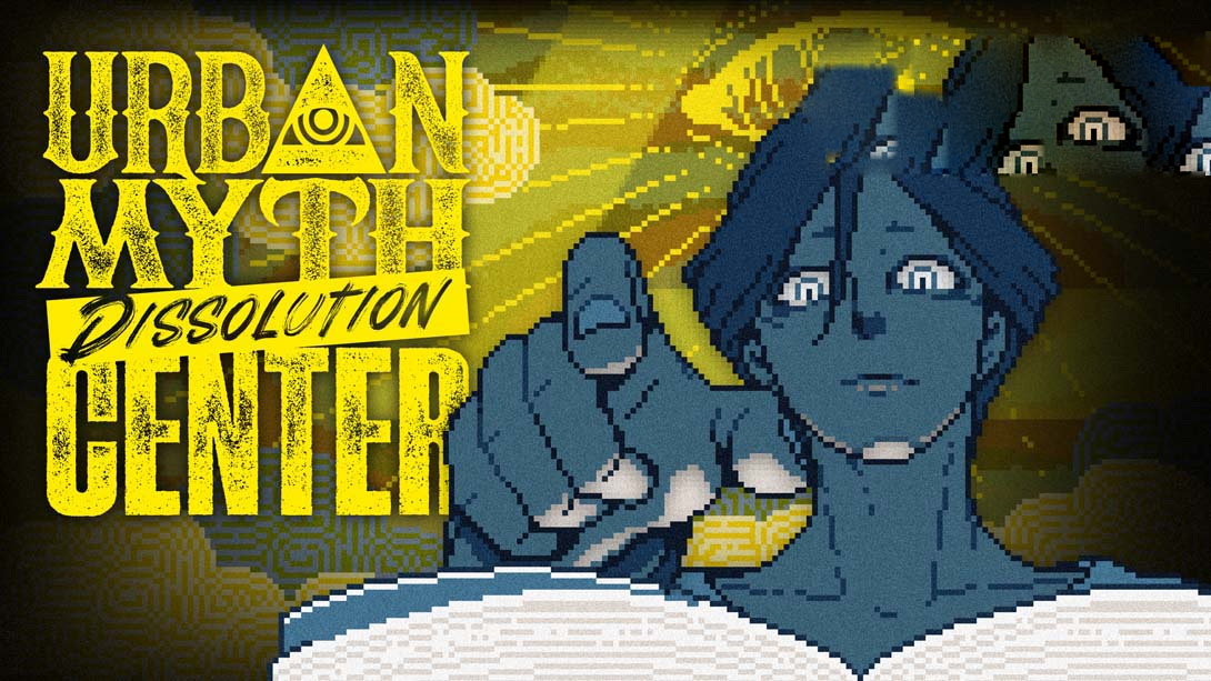 [Switch游戏]都市传说解体中心 .Urban Myth Dissolution Center-梦境潮玩