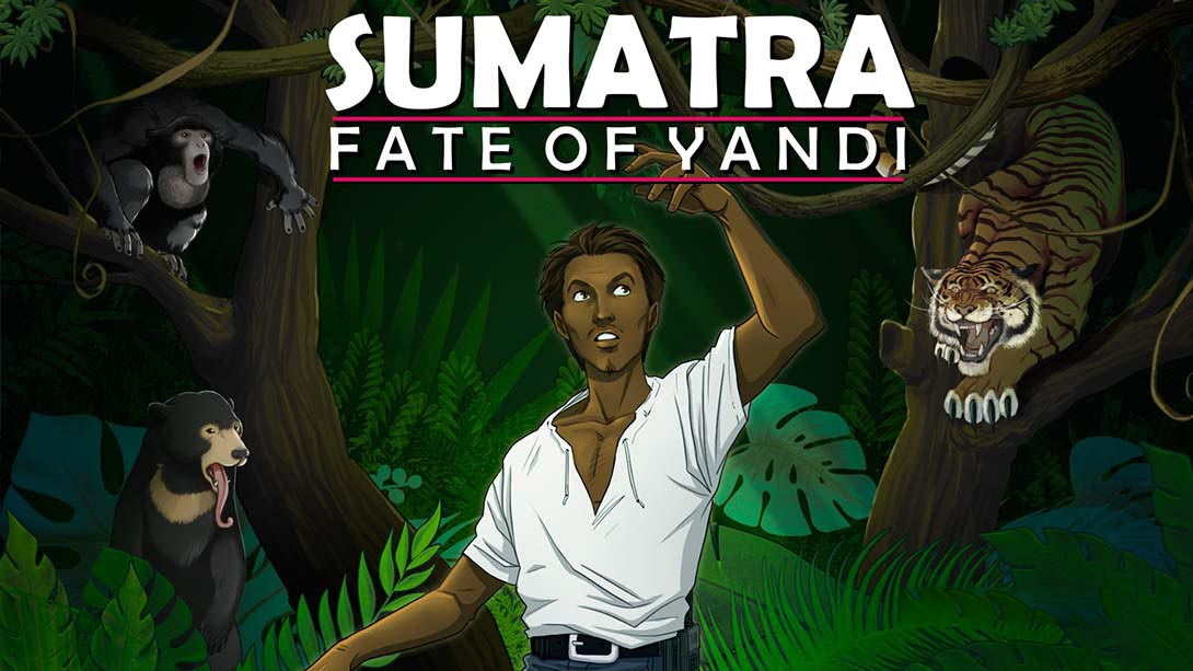 [Switch游戏]苏门答腊：严迪的命运 Sumatra: Fate of Yandi-梦境潮玩