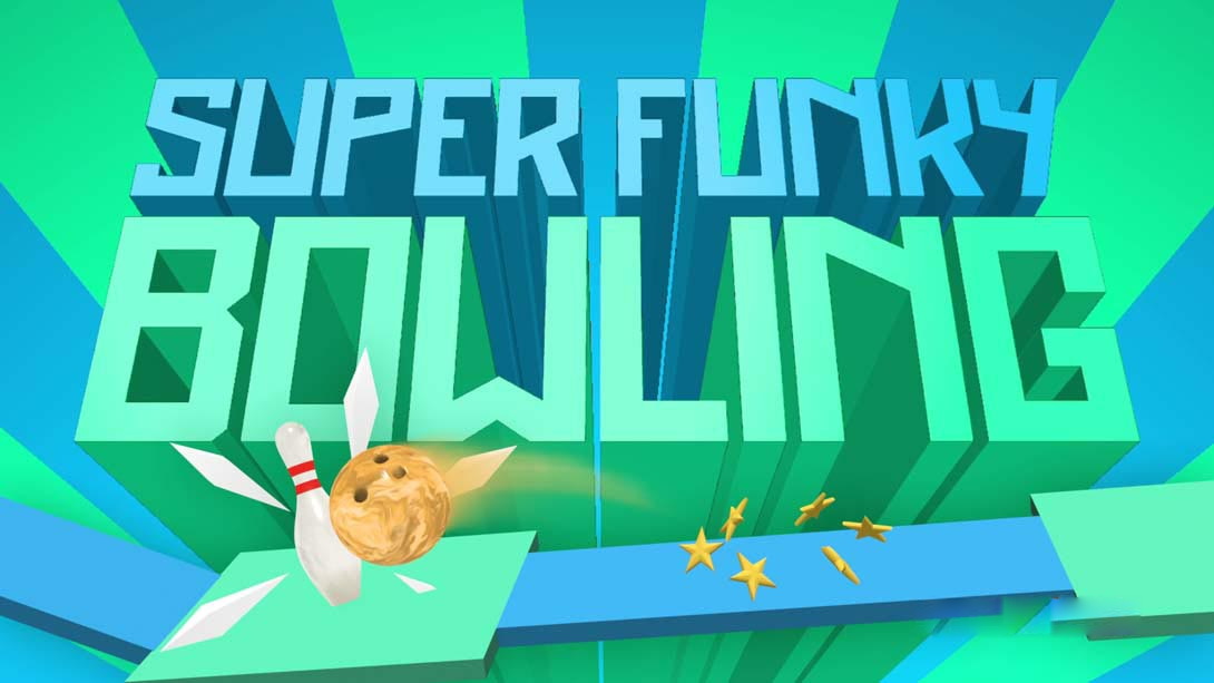 [Switch游戏]Super Funky Bowling-梦境潮玩