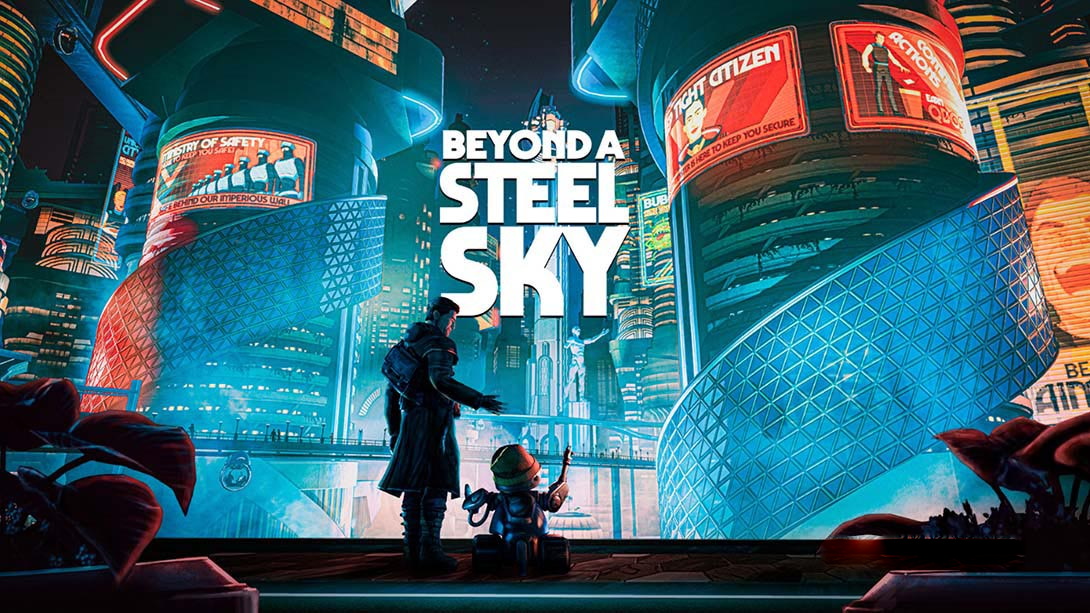 [Switch游戏]超越钢铁苍穹 Beyond a Steel Sky-梦境潮玩