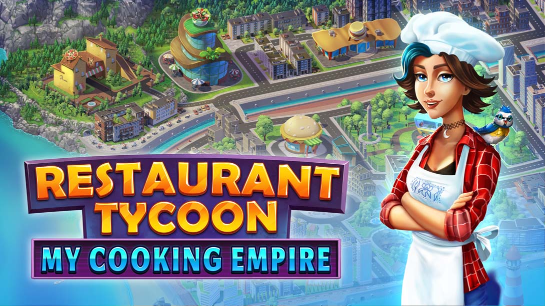 [Switch游戏]餐厅大亨 我的烹饪帝国 .Restaurant Tycoon My Cooking Empire-梦境潮玩