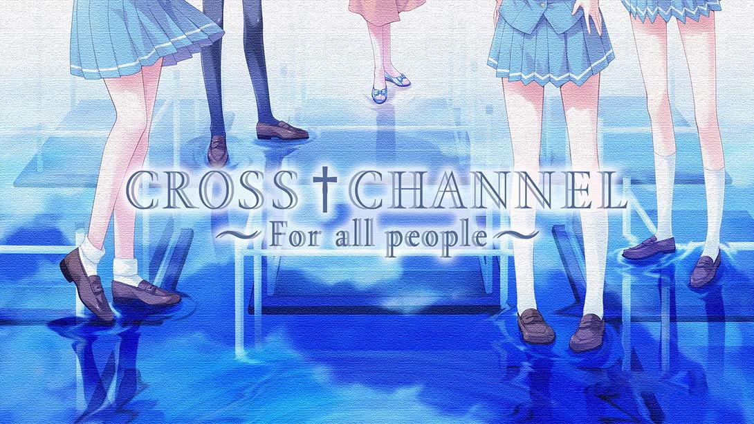 [Switch游戏]交错频道~给所有人 CROSS†CHANNEL ～For all people-梦境潮玩