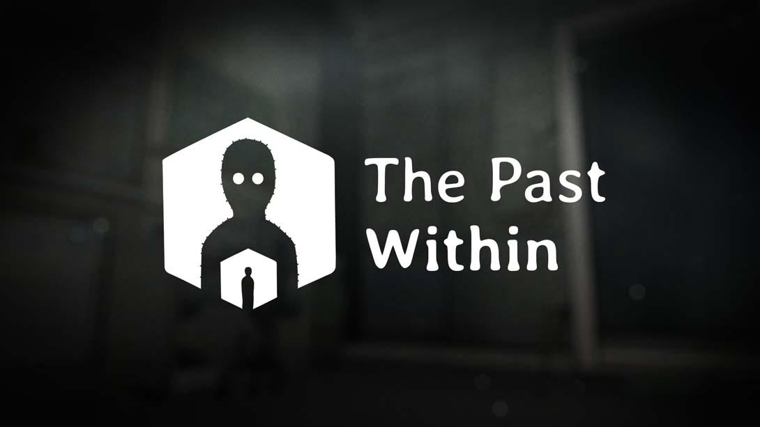 [Switch游戏]内心的过去 .The Past Within-梦境潮玩